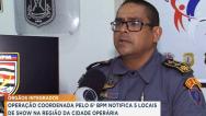 Operação combate presença de menores em casas de show no bairro Cidade Operária
