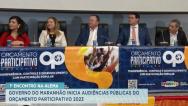 Maranhão inicia audiências públicas do Orçamento Participativo 2023