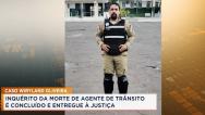 Caso Wiryland de Oliveira: inquérito da morte de agente da SMTT é entregue à justiça 