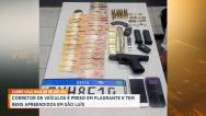 Corretor de veículos é preso e tem bens apreendidos em São Luís