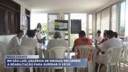 Em São Luís, usuários de drogas recorrem à reabilitação para superar o vício 