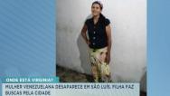 Venezuelana busca mãe desaparecida em São Luís