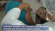 Gripe: campanha nacional acabou, mas vacinação continua nos posttos de São Luís