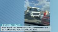 Motorista embriagado causa acidente em avenida de São Luís