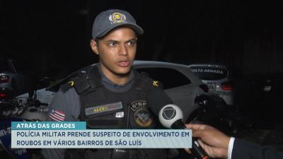 PM prende suspeito de praticar roubos em vários bairros de São Luís