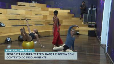 Espetáculo mistura teatro, dança e poesia pensando no meio ambiente