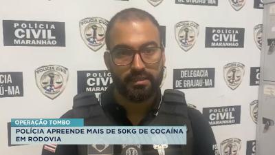 Grajaú: mais de 50 kg de cocaína são apreendidos durante operação policial