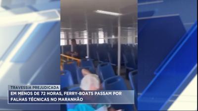 Em menos de 72 horas, ferry-boats passam por falhas técnicas no MA