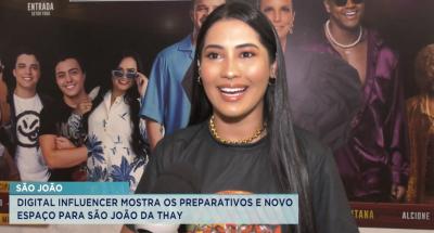 Thaynara OG apresenta preparativos e novo espaço para o São João da Thay
