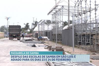 Desfile do Carnaval da Passarela do Samba 2024 em São Luís é adiado