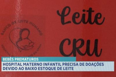 Hospital Materno Infantil precisa de doações devido ao baixo estoque de leite