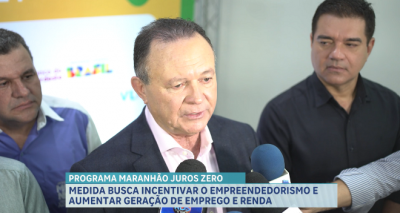 Governo do Maranhão lança edição aprimorada do Programa Maranhão Juros Zero