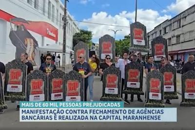 Manifestação contra fechamento de agências bancárias é realizada na capital maranhense