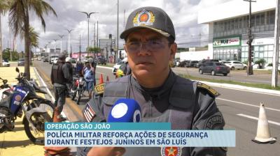 Policiamento deve ser intensificado durante o período junino na capital