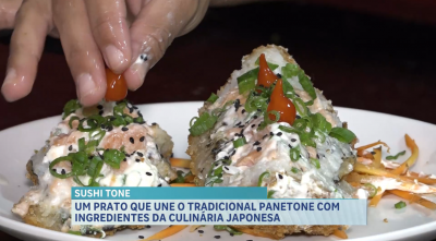 Sushi Tone: prato une o tradicional panetone com ingredientes da culinária japonesa