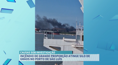 Incêndio atinge silo de grãos no Complexo Portuário do Itaqui, em São Luís
