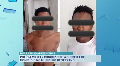 PM prende suspeitos de homicídio em Serrano; armas são apreendias