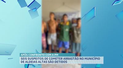 Seis suspeitos foram detidos por suspeita de assaltos em Aldeias Altas, no MA