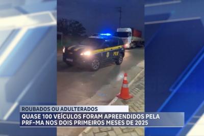 Quase 100 veículos foram apreendidos pela PRF-MA nos dois primeiros meses de 2025