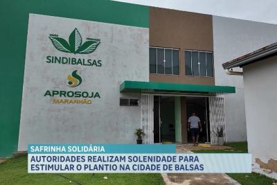 Agro Record: Balsas lança Programa Safrinha Solidária e destaca ações no campo