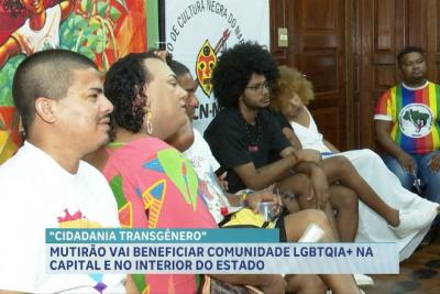 Multirão vai beneficiar comunidade LGBTQIA+ na capital e no interior do estado