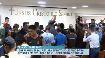 Igreja Universal realiza evento solidário para pessoas em situação de vulnerabilidade social