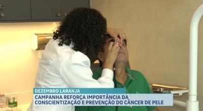 Dezembro Laranja: campanha reforça importância da conscientização e prevenção do câncer de pele