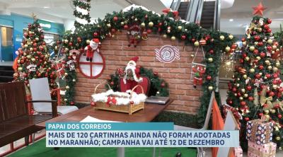 Mais de 120 cartinhas ainda não foram adotadas no Maranhão; Campanha vai até o dia 12 de dezembro