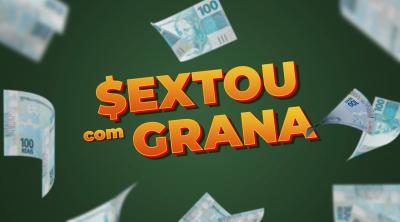 Sextou Com Grana (31/10/25)
