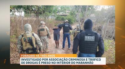 Homem investigado por associação criminosa e tráfico de drogas foi preso no interior do Maranhão