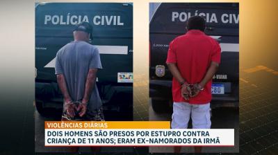 Dois jovens são presos por estupro contra criança de 11 anos; eram ex-namorados da irmã