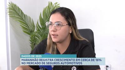 Maranhão tem crescimento de 16,3% no mercado de seguros automotivos