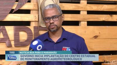 Agro Record: Governo do Maranhão inicia implantação do Centro Estadual de Monitoramento Agrometeorológico