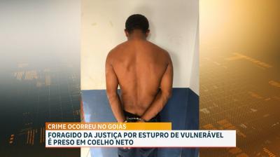 Foragido da justiça por estupro de vulnerável é preso em Coelho Neto