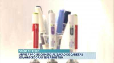 ANVISA proíbe venda de canetas emagrecedoras sem registro