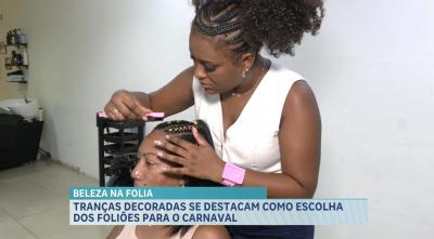 Trancista ensina penteados práticos e estilosos para curtir o Carnaval em São Luís