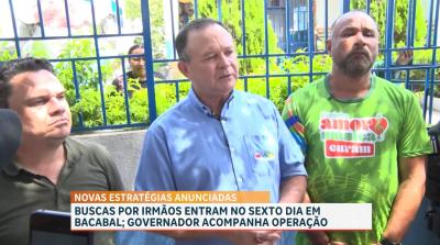 Governador Carlos Brandão acompanha buscas por irmãos desaparecidos em Bacabal
