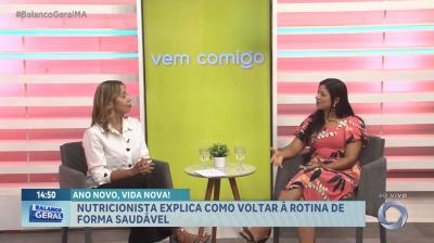 Vem Comigo: nutricionista explica como retornar à rotina de forma saudável