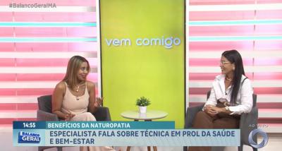 Vem Comigo: especialista destaca os benefícios da naturopatia para a saúde e o bem-estar