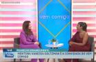 Vem Comigo: mentora Vanessa Goltzman fala sobre os pilares do emagrecimento saudável