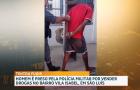 Preso suspeito de tráfico de drogas na Vila Isabel Cafeteira, em São Luís