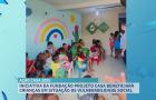 Fundação Projeto Casa realizará ação social para crianças em situação de vulnerabilidade