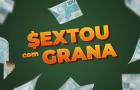 Sextou com Grana (20/03/26)