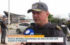 Polícia Militar de Turismo inicia Operação Páscoa na orla de São Luís